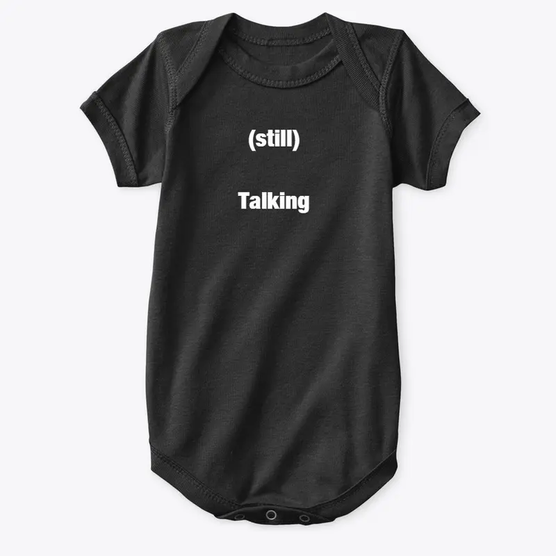 (Still) Talking